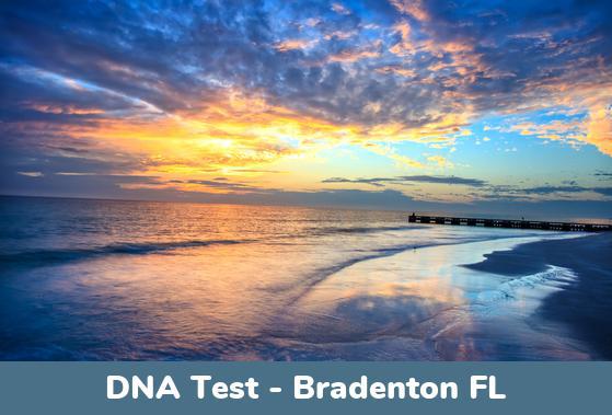 Bradenton FL DNA Testing Locations