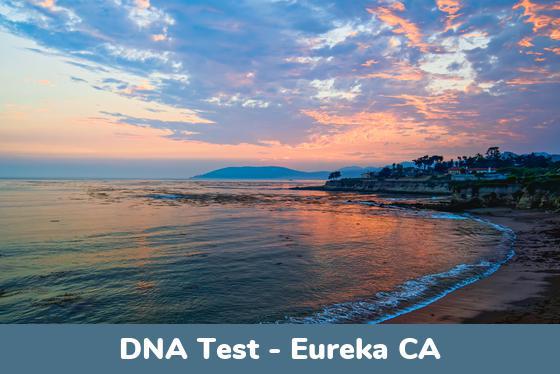 Eureka CA DNA Testing Locations