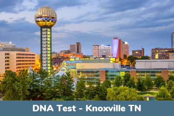 Knoxville TN DNA Testing Locations