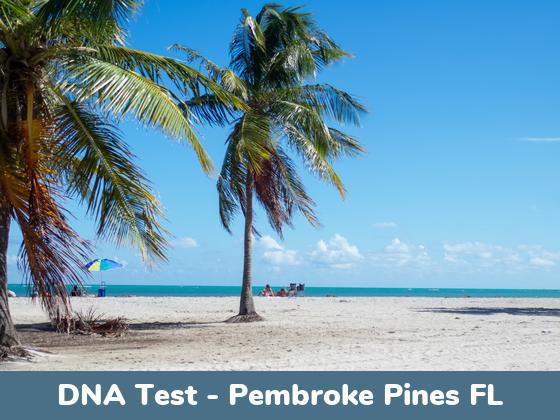 Pembroke Pines FL DNA Testing Locations