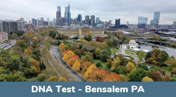 Bensalem PA DNA Testing Locations