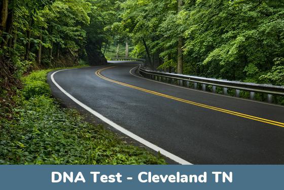 Cleveland TN DNA Testing Locations