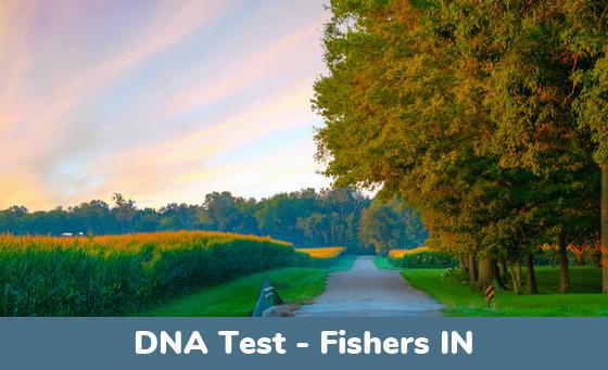 Fishers IN DNA Testing Locations