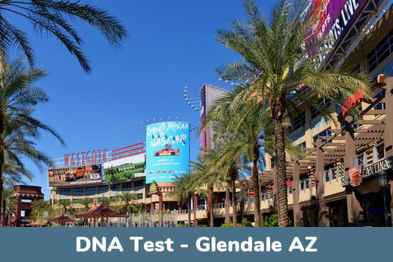 Glendale AZ DNA Testing Locations