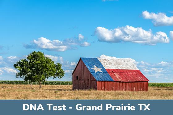 Grand Prairie TX DNA Testing Locations