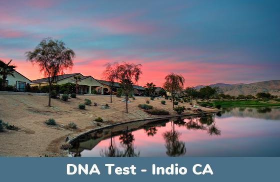Indio CA DNA Testing Locations