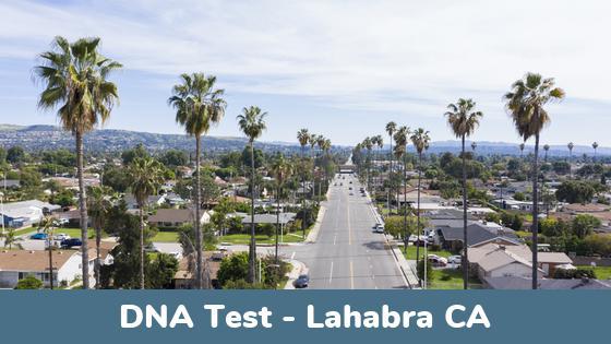 Lahabra CA DNA Testing Locations
