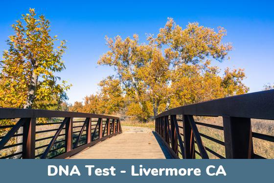 Livermore CA DNA Testing Locations