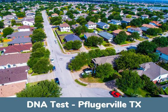 Pflugerville TX DNA Testing Locations
