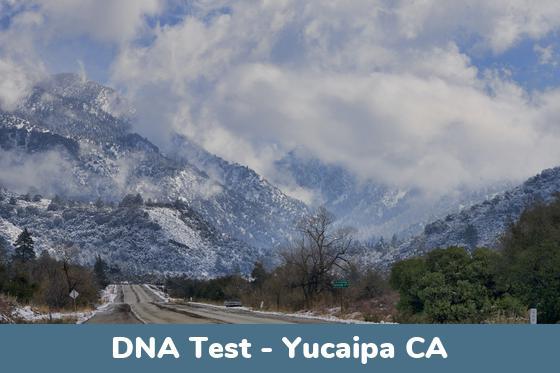 Yucaipa CA DNA Testing Locations