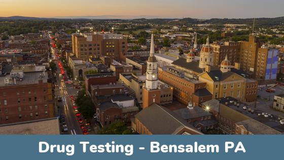 Bensalem PA Drug Testing Locations