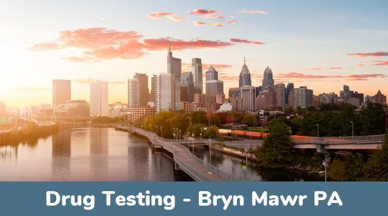 Bryn Mawr PA Drug Testing Locations