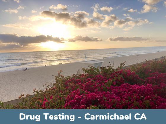 Carmichael CA Drug Testing Locations