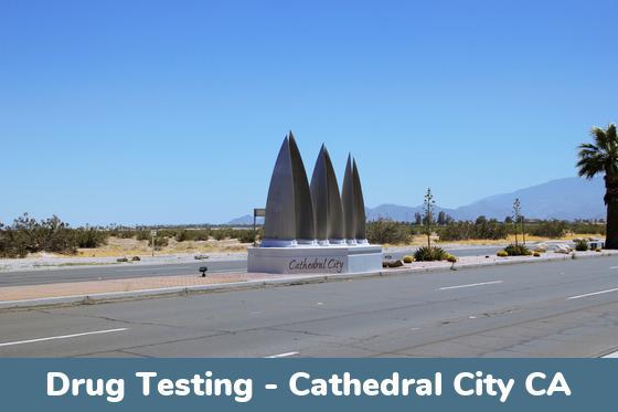 Cathedral City CA Drug Testing Locations