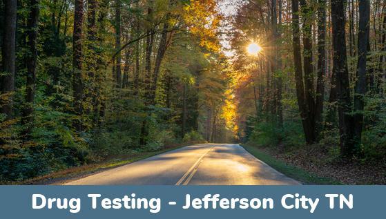 Jefferson City TN Drug Testing Locations