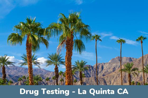 La Quinta CA Drug Testing Locations
