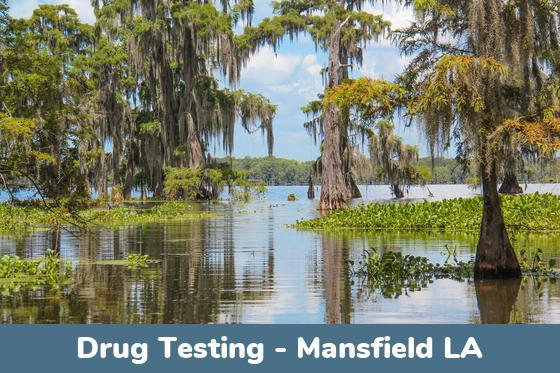 Mansfield LA Drug Testing Locations