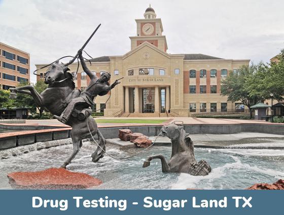 Sugar Land TX Drug Testing Locations