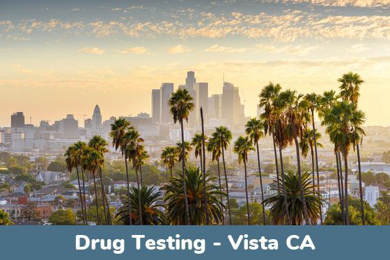 Vista CA Drug Testing Locations