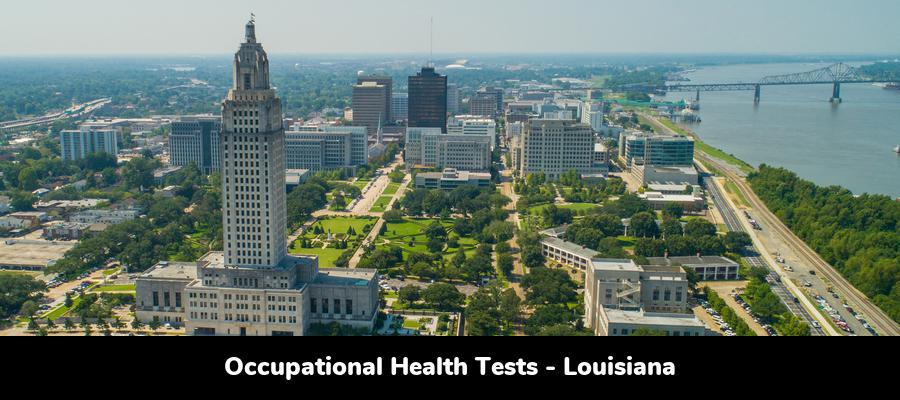 Louisiana Occupational Health Testing: Clinic Locations by City in LA